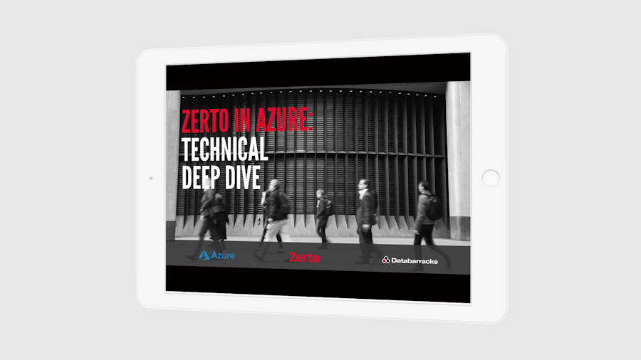 Zerto in Azure: Technical Deep Dive - Webinar