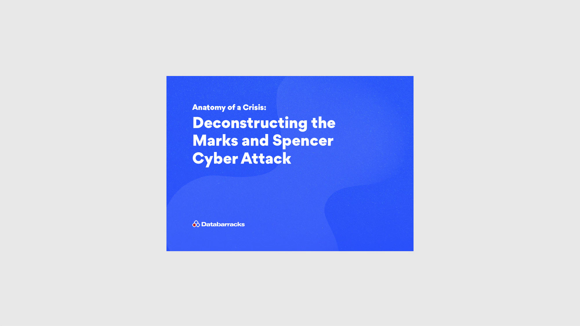 Marks and Spencer cyber attack deconstruction